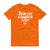 Drink Like a Champion T-Shirt (Orange/White)
