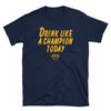 Drink Like a Champion T-Shirt (Navy/Yellow-Gold)
