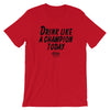 Drink Like a Champion T-Shirt (Red/Black)